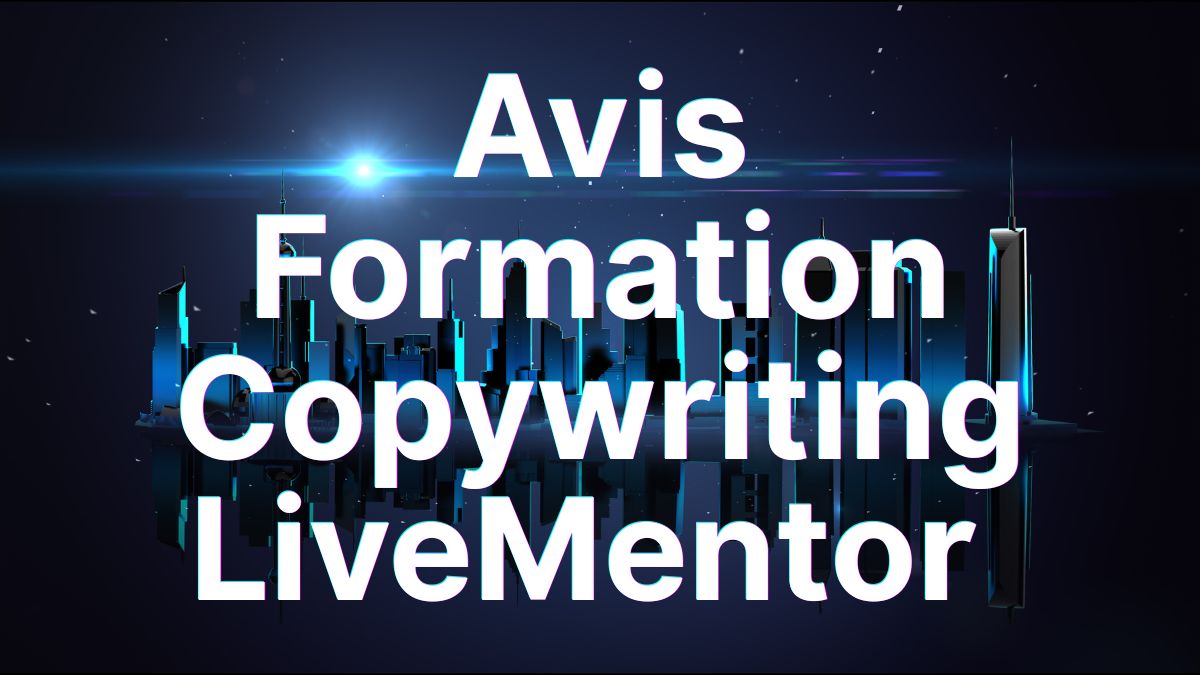 Avis formation copywriting LiveMentor