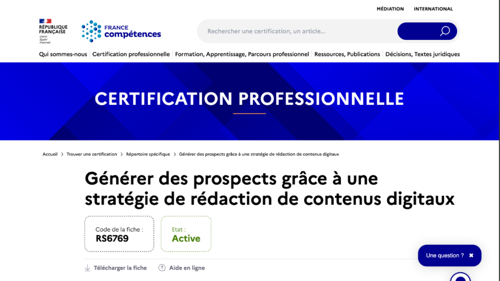 Fiche France Compétences de la certification RS6769, "Générer des prospects grâce à une stratégie de rédaction de contenus digitaux", état actif