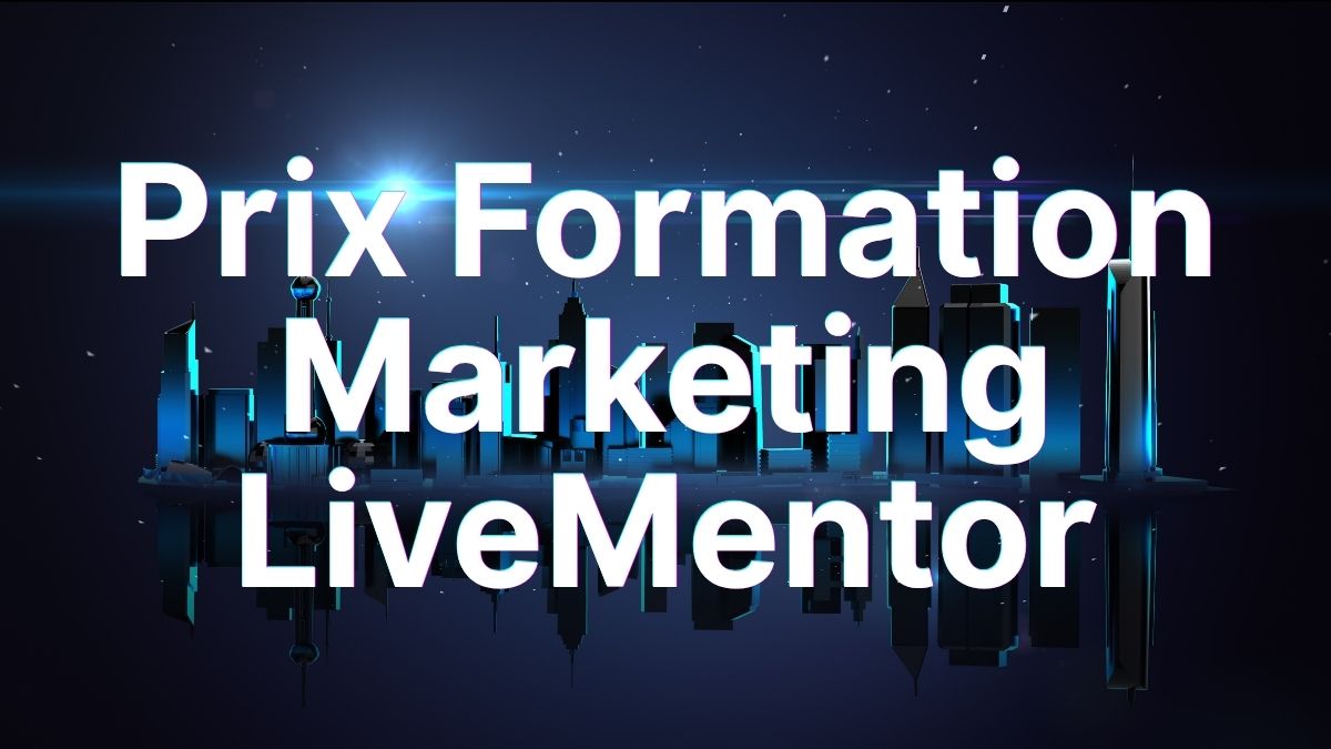 2 formules pour la formation marketing digital LiveMentor : 1 650 € pour 3 mois d’accompagnement, et 2 780 €